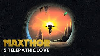 Maxthor - Telepathic Love (Another World LP)