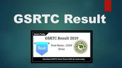 GSRTC Result 2019 For Driver Post | Check GSRTC Cut off & Answer Key