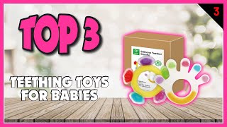 Best Teething Toys for Babies In 2023