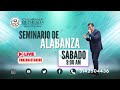 Seminario de alabanza  p oscar bernal j