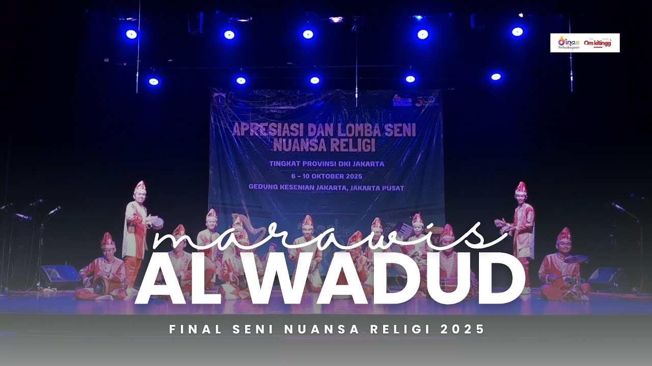 Marawis Al Wadud - Festival Marawis Seni Nuansa Religi, Final DKI Jakarta 2025