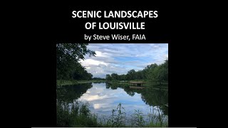 Scenic Landscapes of Louisville, Kentucky