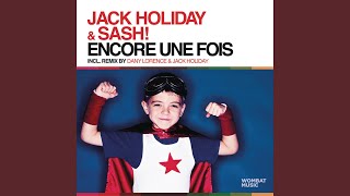 Encore une fois (Dany Lorence & Jack Holiday Club Mix)