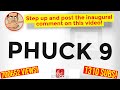PHUCK 9