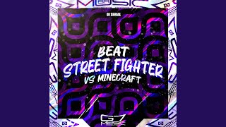 Beat Street Fighter Vs Minecraft