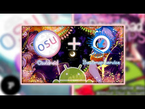 OSU!DROID TUTORIAL  COMPLETE GUIDE TO INSTALLATION, CONFIGURATION, SKINS,  MAPS AND COMMANDS 