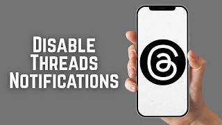 How to Disable Threads Notifications Completely 2026