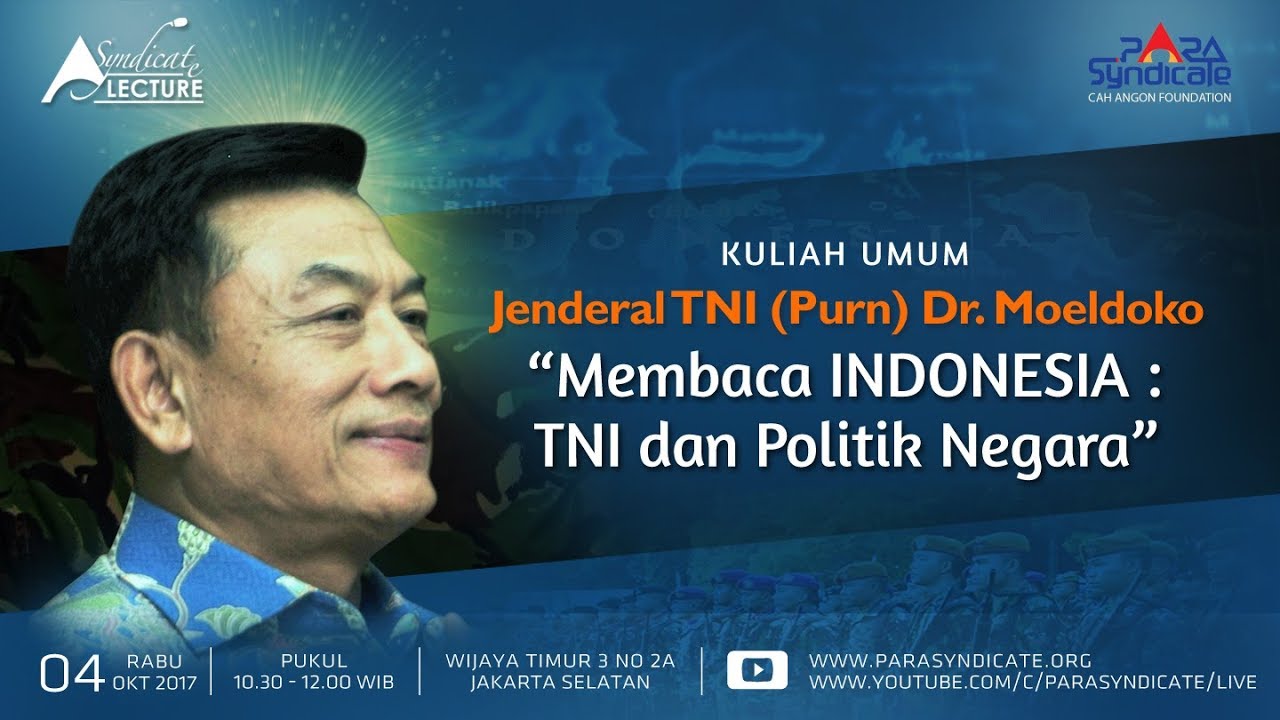Kuliah Umum Jenderal TNI (Purn) Dr. Moeldoko | Membaca ...