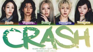 ALLDAY PROJECT (올데이프로젝트) 'CRASH' (Color Coded Lyrics) | Kaesuri Guide