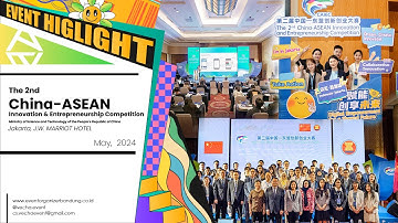China-ASEAN Innovation & Entrepreneurship Competition | J.W MARRIOT Jakarta | Full Highlight