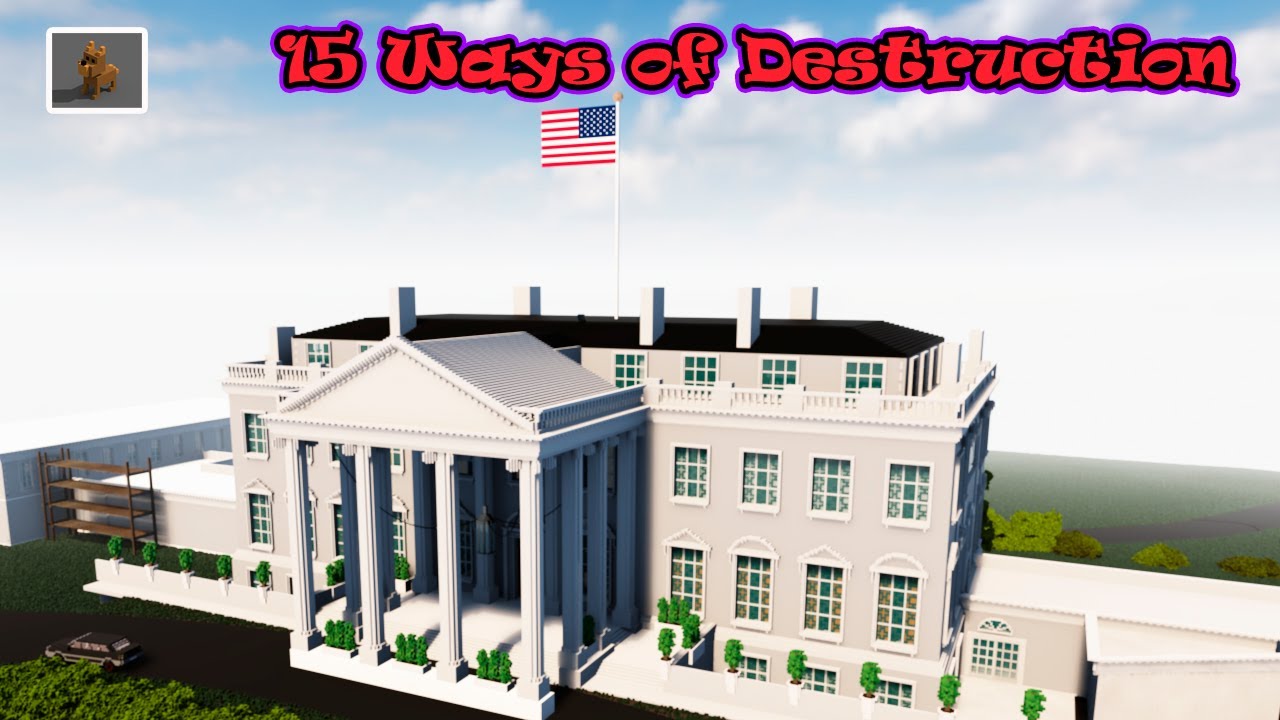 15 Ways to Destruct a White House Teardown YouTube
