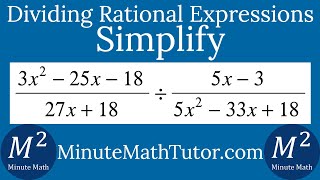 Simplify ((3x^2-25x-18)/(27x+18))/((5x-3)/(5x^2-33x+18))
