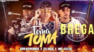 Shevchenko E Elloco E Mc Gato - Toma Toma