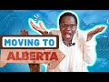 Moving to Alberta - 5 THINGS YOU NEED TO KNOW