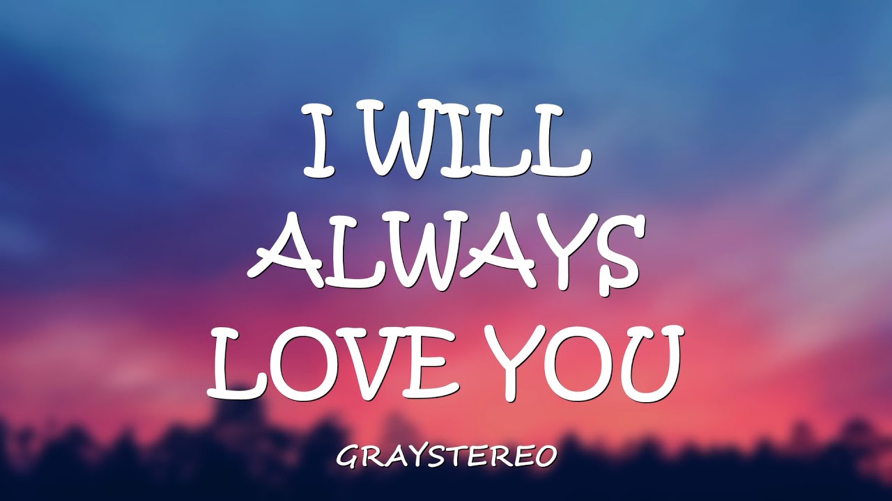 I Will Always Love You - Whitney Houston (Samantha Harvey Cover) Lyrics