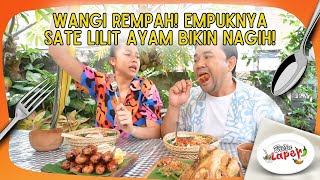 So Authentic! The Deliciousness of Sate Lilit Ayam with Rich Spices - BIKIN LAPER (07/15/26) P4