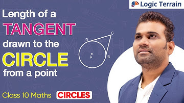 Length of a Tangent Drawn to the CIRCLE from a Point | Class10 Maths