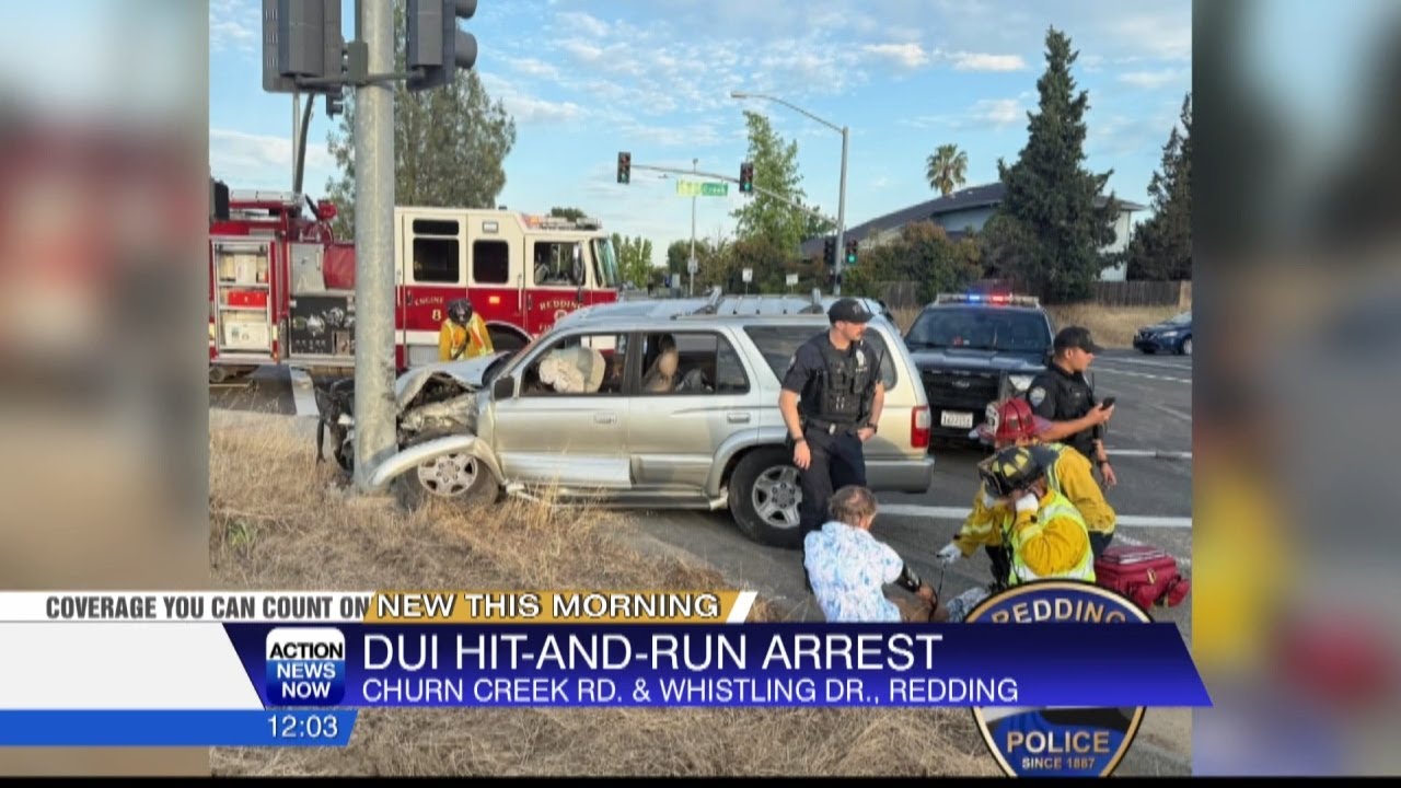 Redding Police arrest man for multiple DUI hit and run crashes Sunday ...
