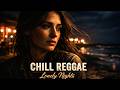 Musica Tranquila 🌊 Chill Reggae Latino | Deep Ocean Calm &amp; Sunset Serenity