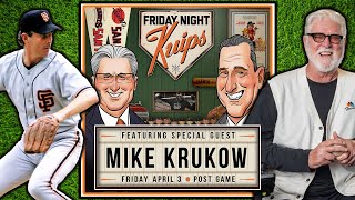 Mike Krukow on Giants’ Start to Season & Tony Vitello | Friday Night Kuips