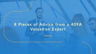 8 Pieces of Advice from a 409A Valuation Expert | Eqvista