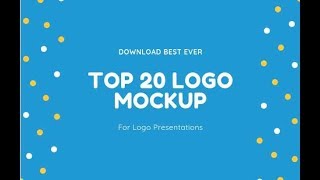 Best 20 Free PSD Logo Mockups For Freelancer