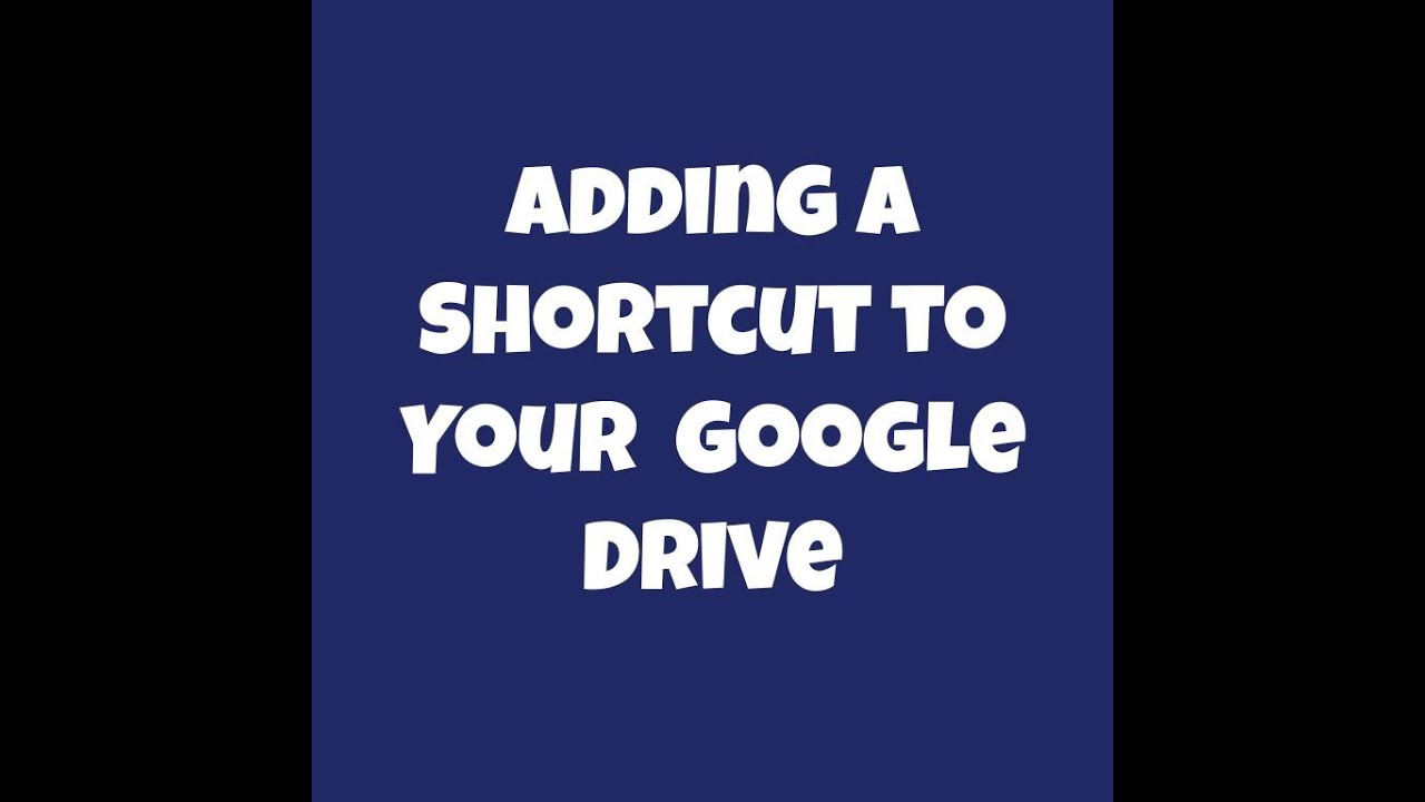 adding-a-shortcut-to-google-drive-youtube