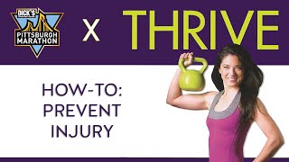 THRIVE Race Training: Prevent Injury | Dr. Vonda Wright, MD
