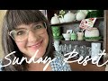 🏡 Sunday Reset: Easy Summer Meal Prep &amp; Homemaking Motivation