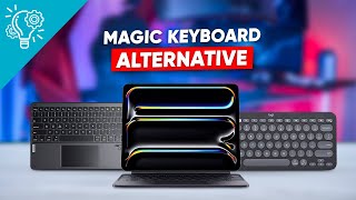 5 Budget Alternative of Magic Keyboard for iPad Pro M4