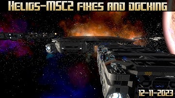 Empyrion Galactic Survival - Helios-MSC2 fixes and docking 12/11/2023