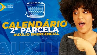 AUXÍLIO EMERGENCIAL: CALENDÁRIO DA SEGUNDA PARCELA  | NATH FINANÇAS