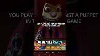 In this horror game you play cards against a puppet #gaming #shorts