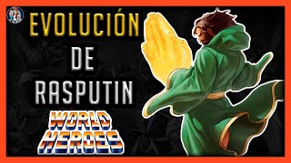 World Heroes: Evolución De Rasputin (1992-2023)