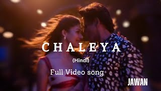 Chaleya(Hindi) full video song| Jawan| Shah rukh khan| Nayanthara| Atlee| Anirudh