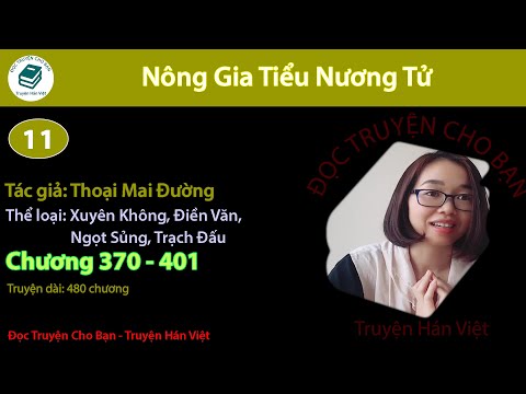 Video Tập 11 | Nông Gia Tiểu Nương Tử | Xuyên Việt, Điền... - youtube