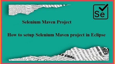 #Tutorials 1 Step by Step to Create Selenium Maven project with sample example