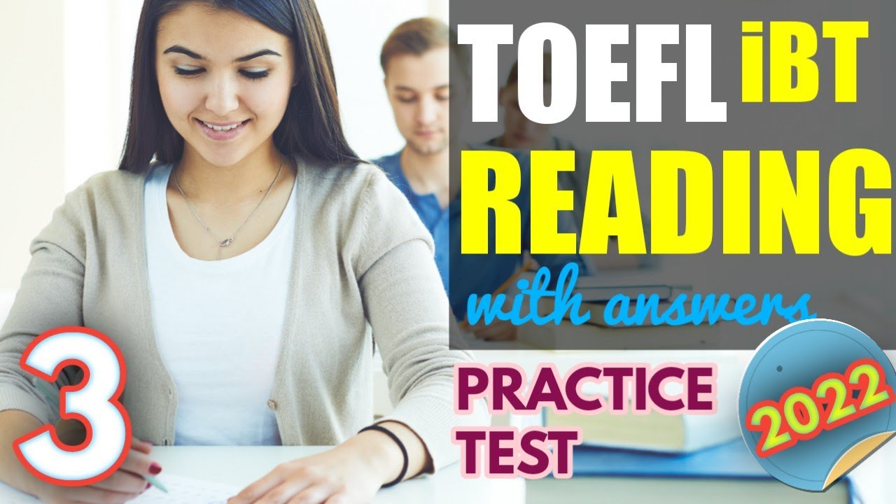 Toefl ibt reading practice test with answer 2022 toefl ibt reading