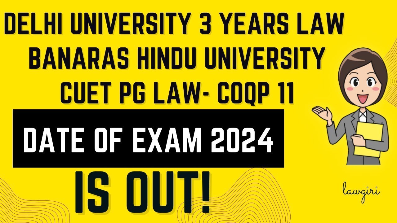 CUET PG DU LLB 2024 Exam Date DU 3 Years Law Latest Update cuet Pg Law CUET PG DU LLB 2024 Exam Date DU 3 Years Law Latest Update cuet Pg Law