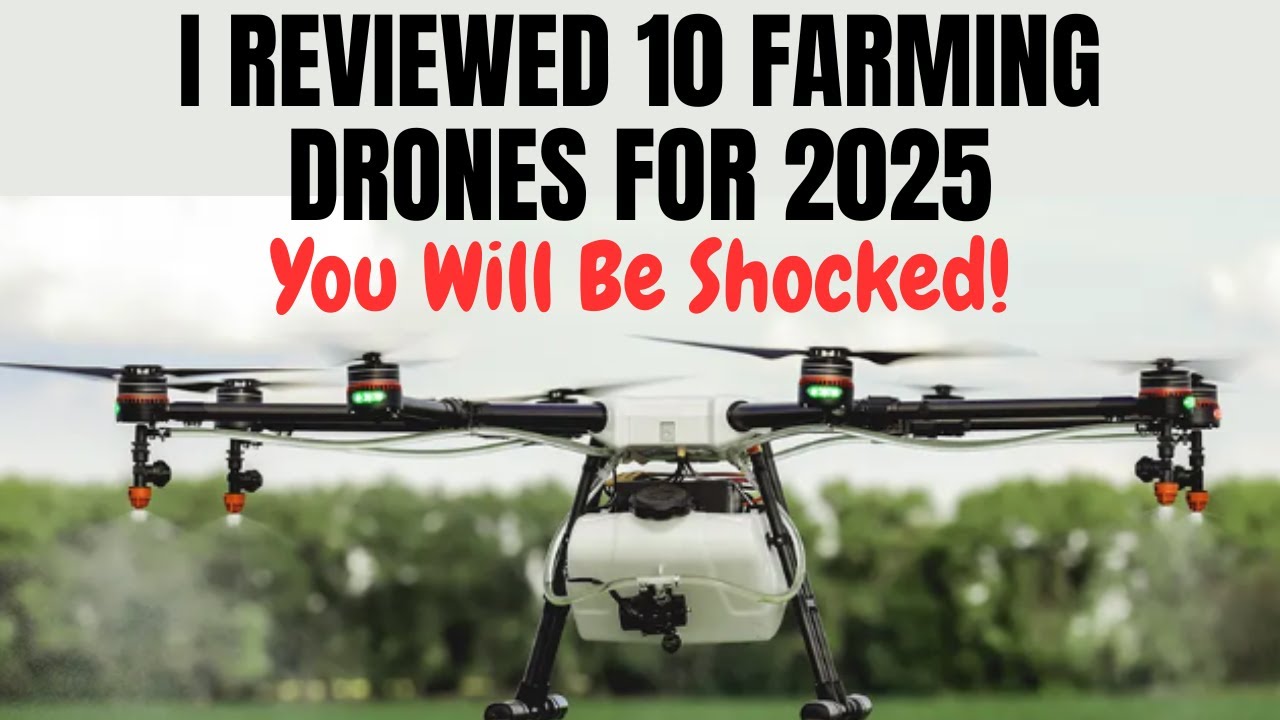 Top 10 Farm Drones Revolutionizing Agriculture 2025 – This List Will Shock You!