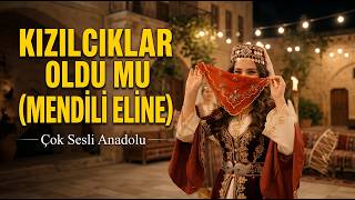 Kızılcıklar Oldu Mu Mendili Eline Psychedelic Folk & Anadolu Rock Düzenleme