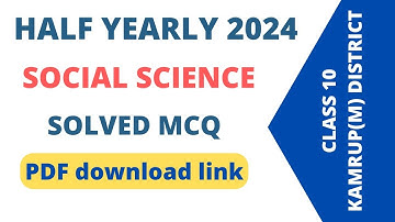 Half Yearly 2024 Question Paper - Solved MCQ Class 10 Social Science