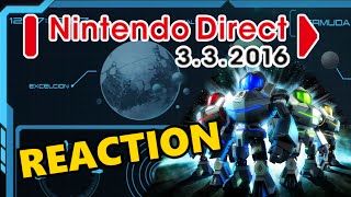 LIVE Reaction to Metroid Prime Federation Forces Re-Reveal! - Nintendo Direct 3.3.2016
