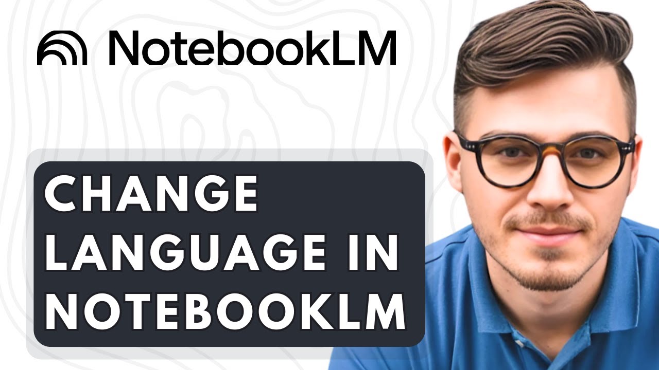 How To Change Language In Notebooklm [2026 Guide] - YouTube