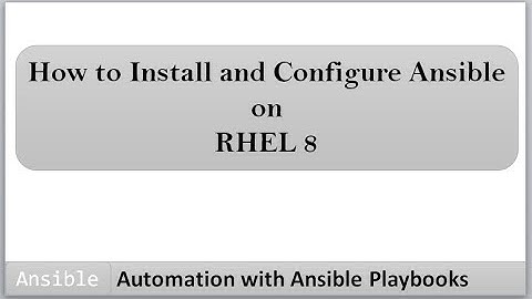 Automation with Ansible Playbooks | Install and Configure Ansible on RHEL 8 | pip install Ansible