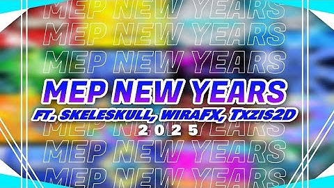 MEP NEW YEARS 2025 | Multi editor project FT. @WiraDzn & @Sizxtyy