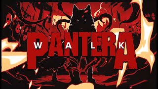 Pantera - Walk