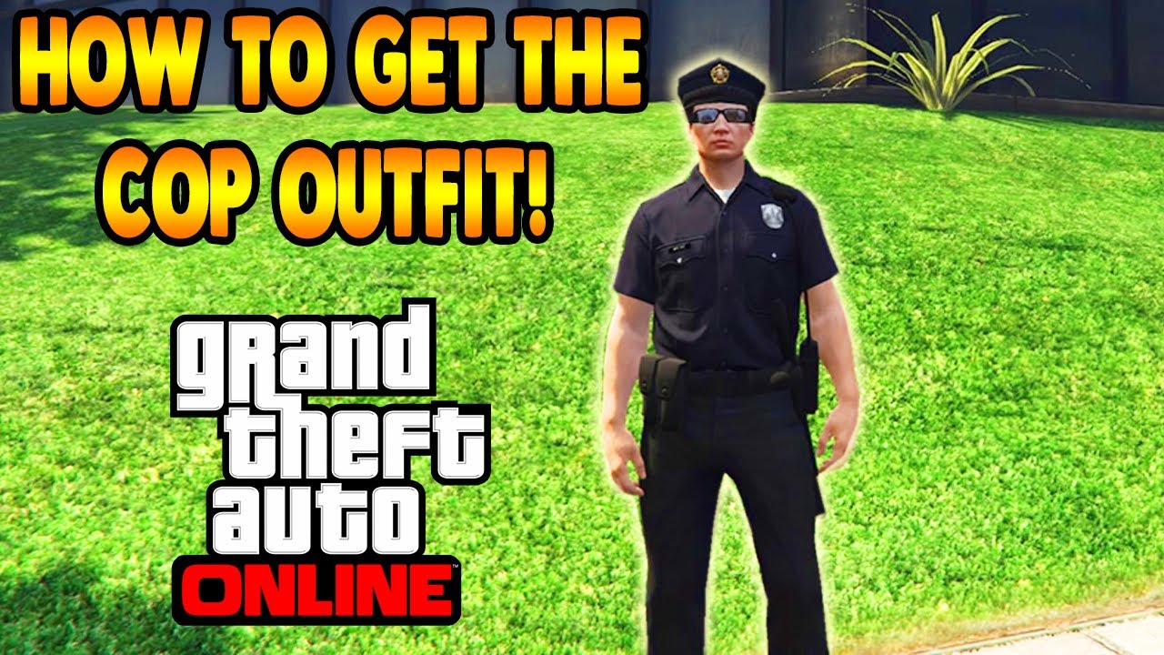 GTA 5 How To Get The COP OUTFIT (How To Get The Police Uniform In GTA 5  Online) - YouTube