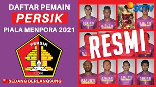 🔴 Skuad Pemain Persik Kediri Piala Menpora 2021