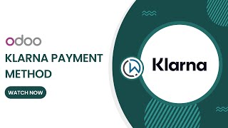 Odoo Klarna Payment Method | Odoo Payment Provider